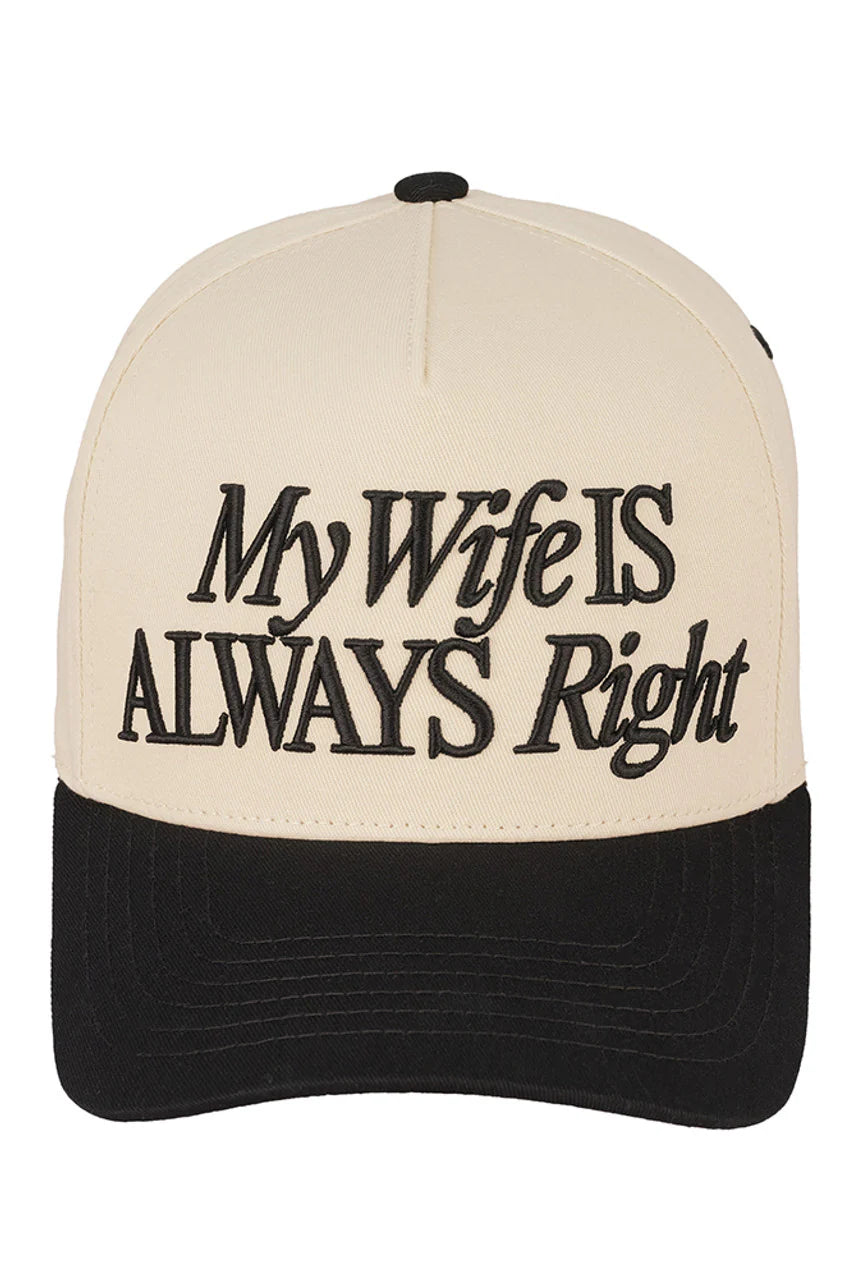 My Wife is Always Right Trucker Hat